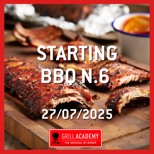 Curso Weber Grill Academy STARTING BBQ N.6 - 27 DE JULIO