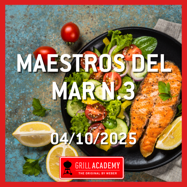 Curso Weber Grill Academy MAESTROS DEL MAR N.3 - 4 DE OCTUBRE