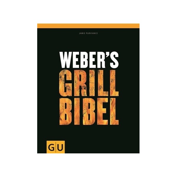 Weber® Grill Bibel